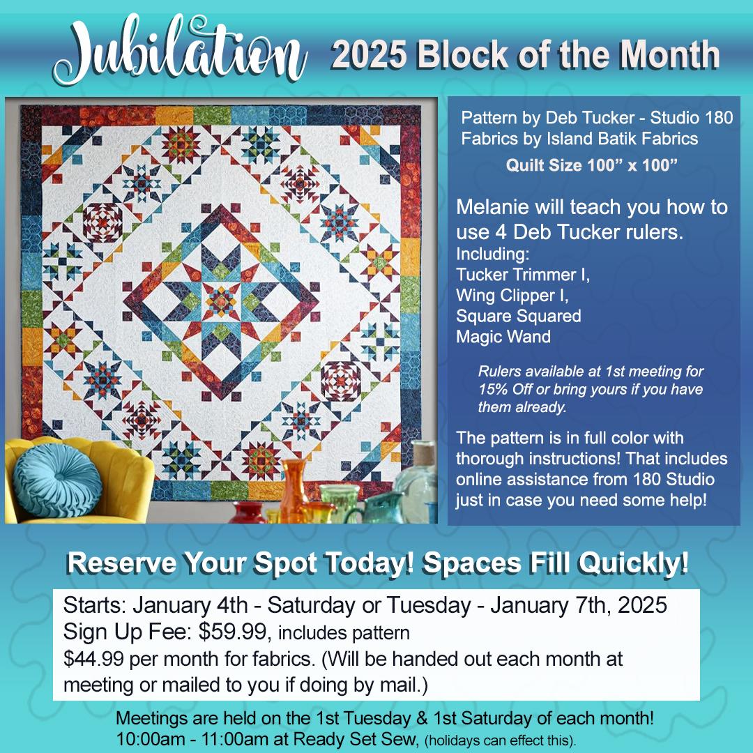 001/04/2025 Jubilation 2025 Block of the Month Sign Up