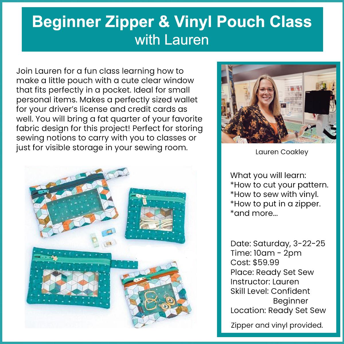 05/24/25 Beginner Zipper and Vinyl Pouch with Lauren