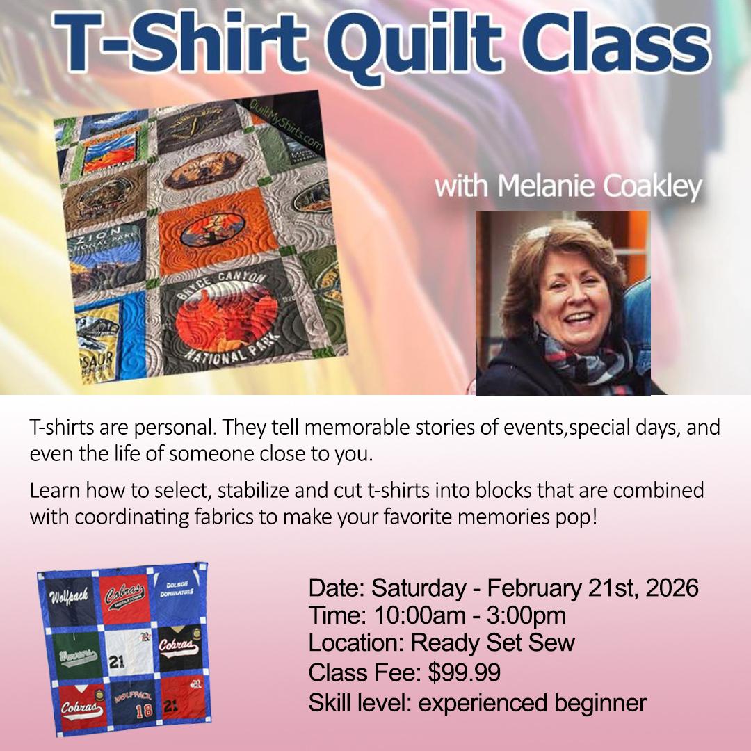 02/21/2026  T-Shirt Quilt Class with Melanie