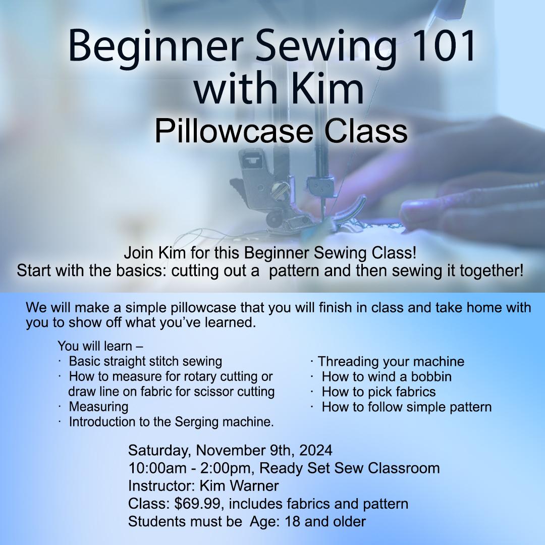 11/09/2024  Beginner Sewing 101 with Kim