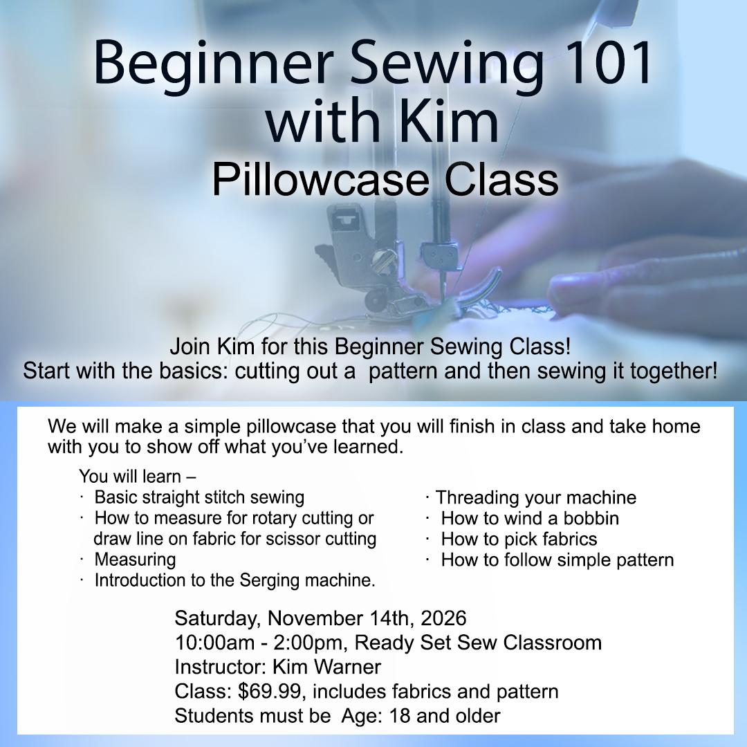 11/14/26  Beginner Sewing 101 with Kim