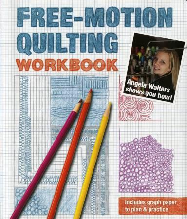 Free Motion Quilting - Workbook - 11034