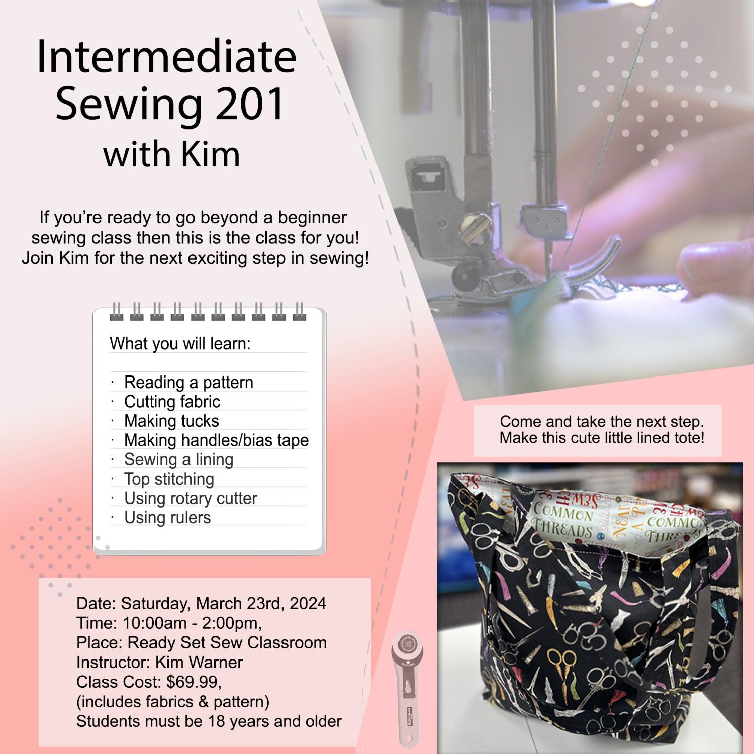 03/23/2024  Intermediate Sewing 201 with Kim