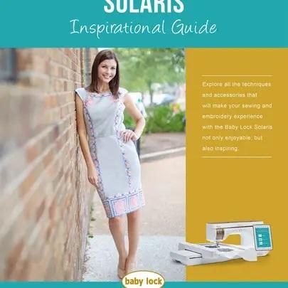 Baby Lock Solaris  Inspiration Guide