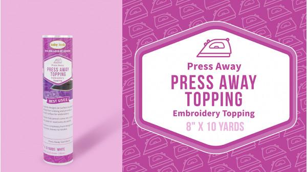 Baby Lock Stabilizer - Press Away Topping - Film
