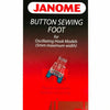 Janome Button Sewing Foot - Oscillating Hook